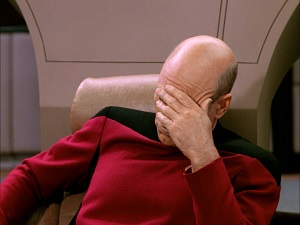 Captain Picard face palm